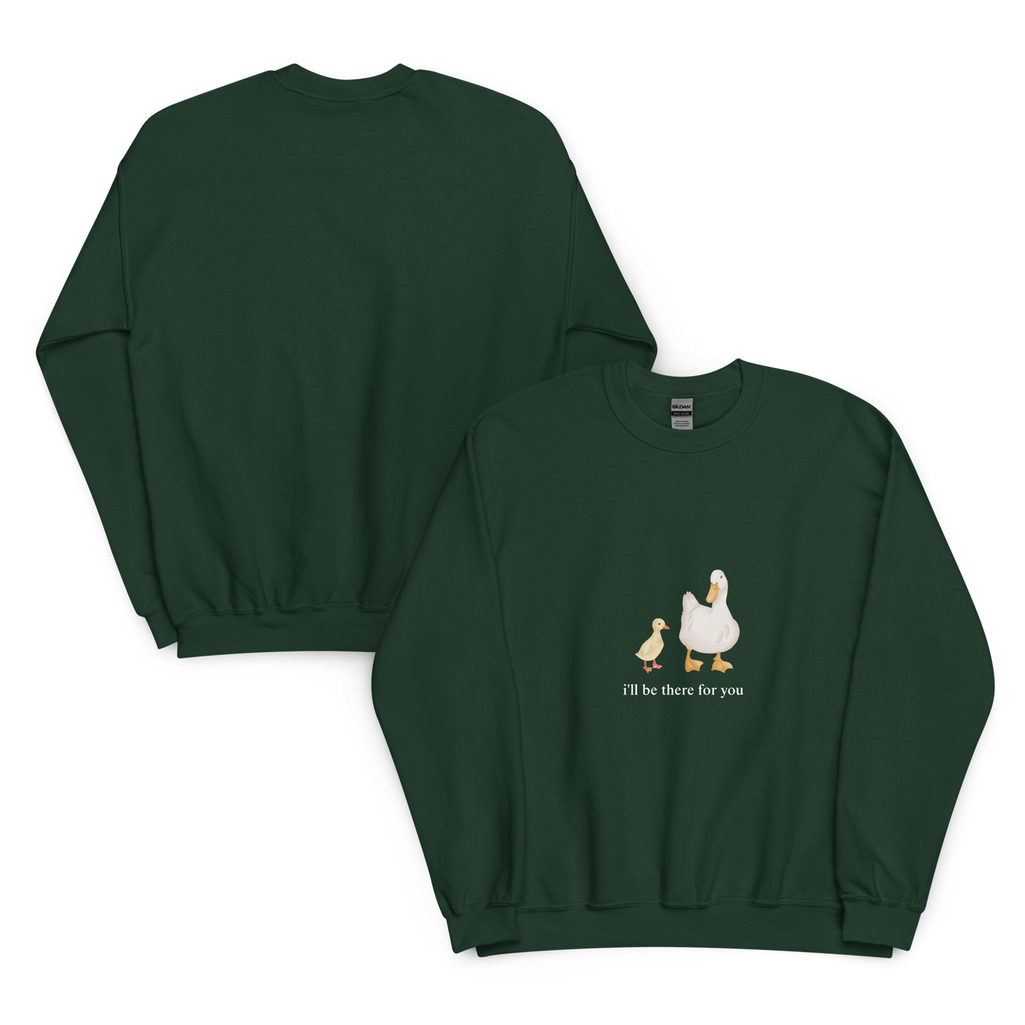 i'LL BE THERE FOR YOU SWEATSHIRT
