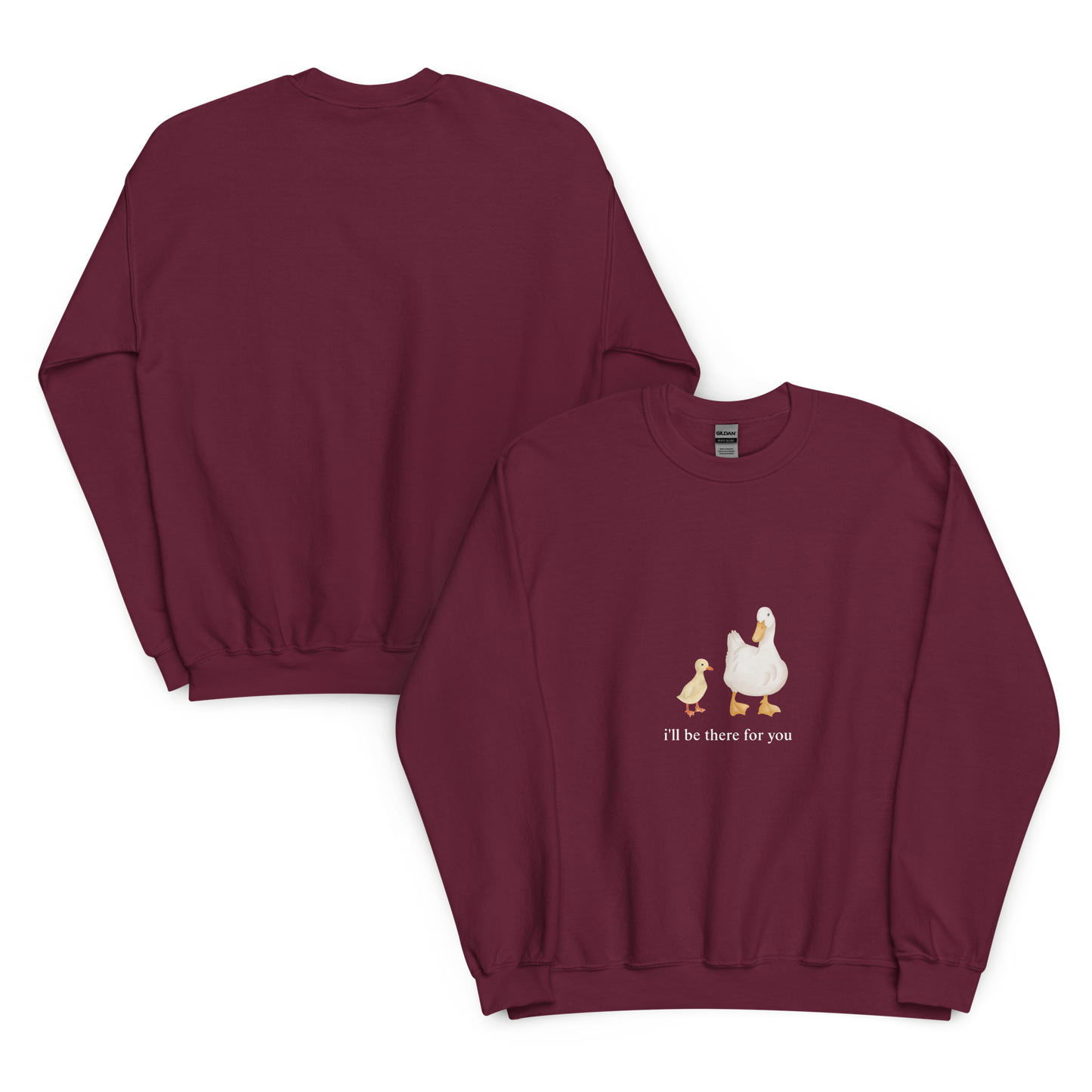 i'LL BE THERE FOR YOU SWEATSHIRT