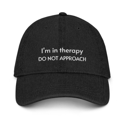 I'm in therapy Denim Cap